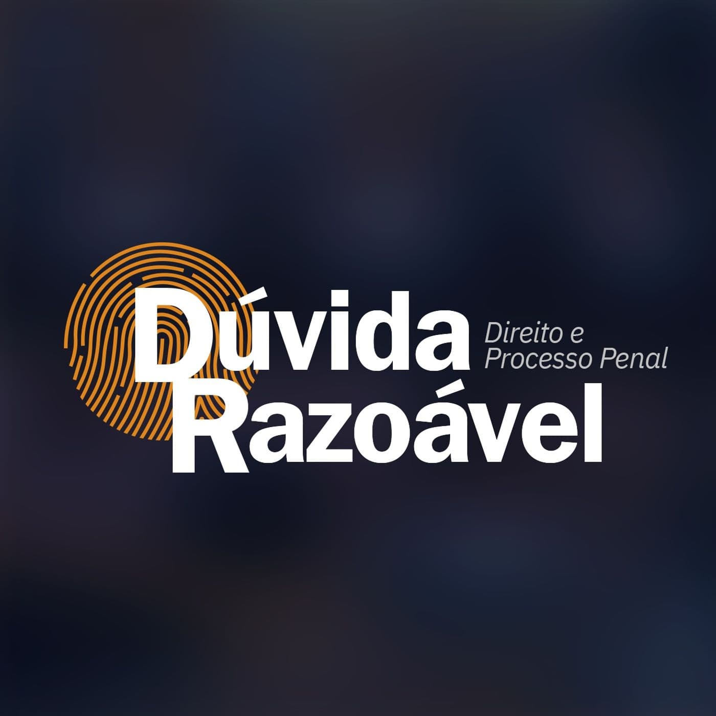 Dúvida Razoável - Podcasts