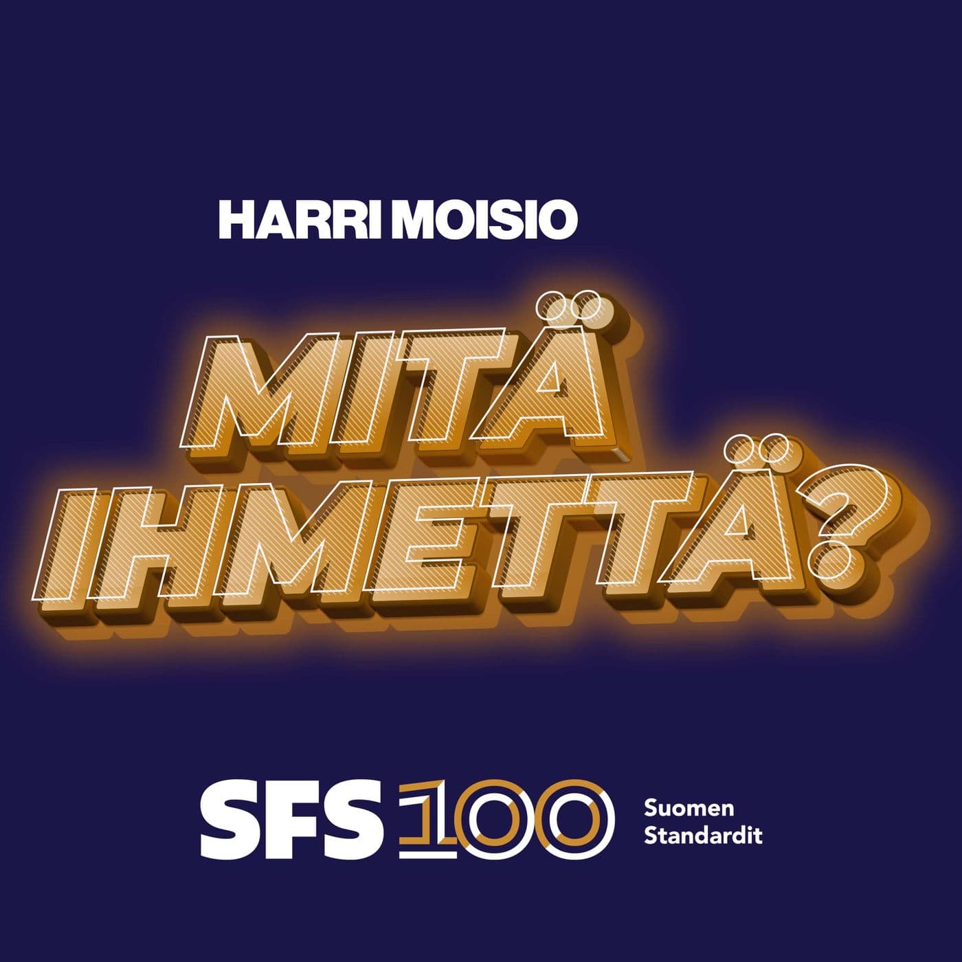 Mitä ihmettä? - Podcasts