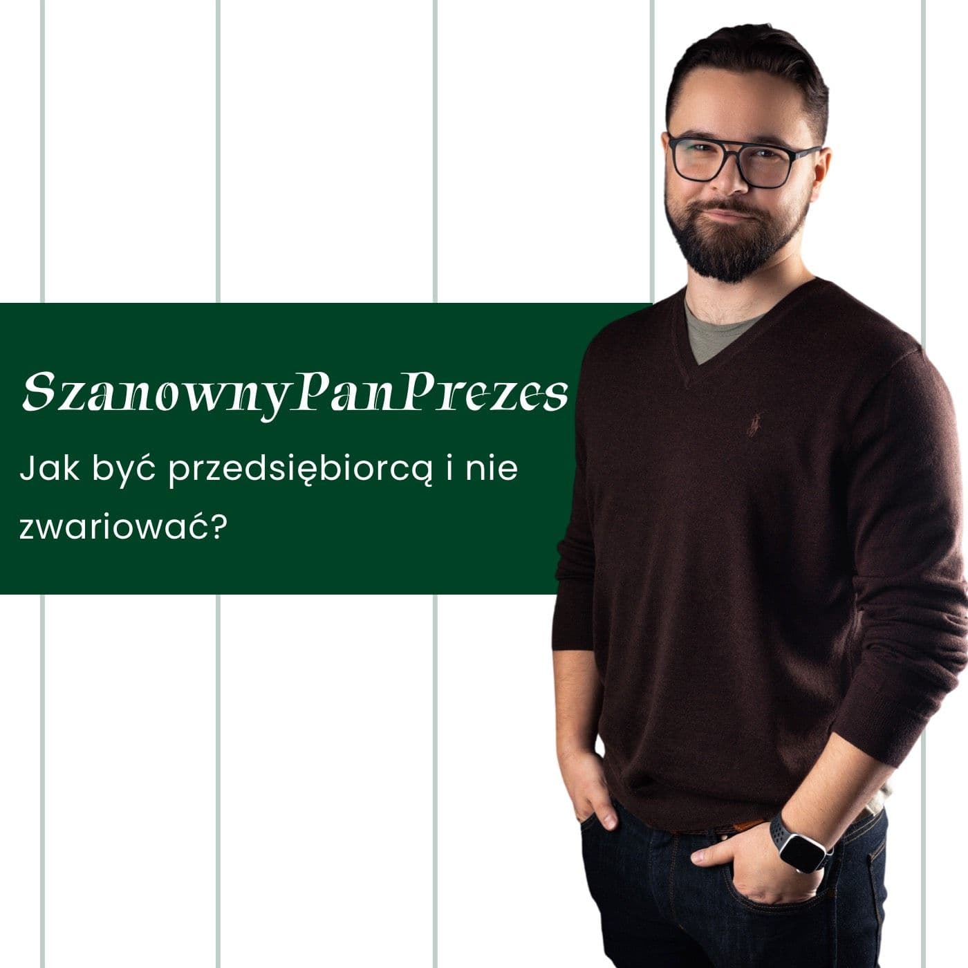 SzanownyPanPrezes - Podcasts