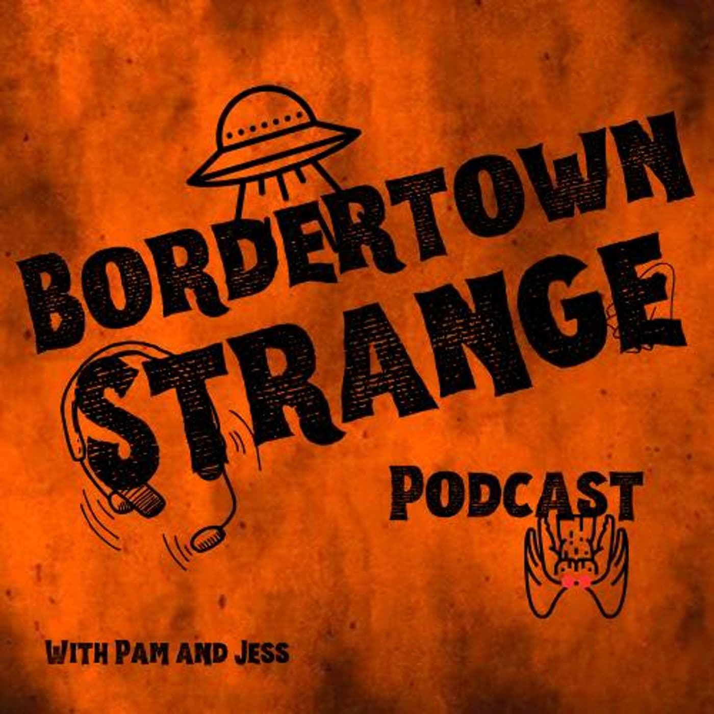 Bordertown Strange - Podcasts