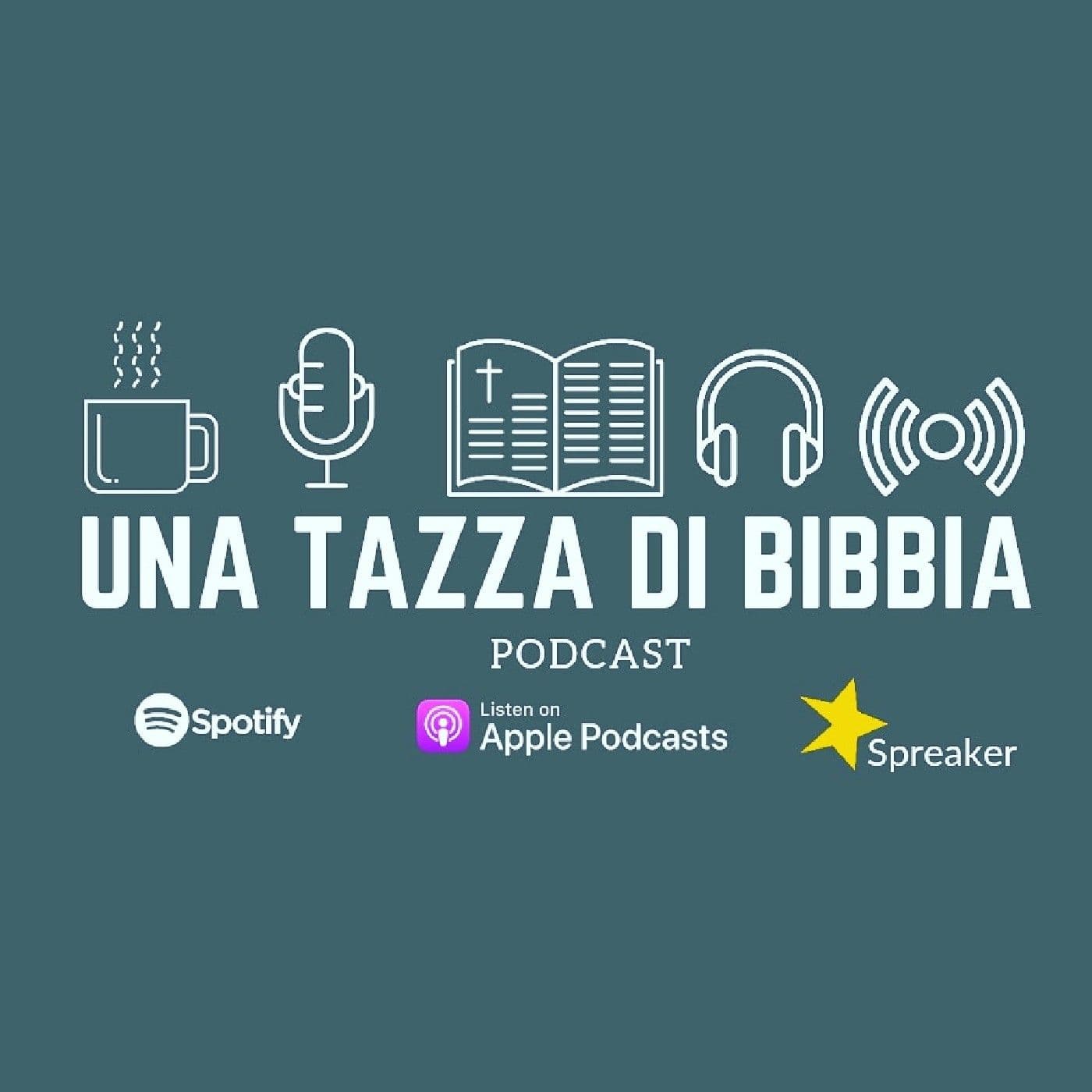 Una Tazza Di Bibbia - Podcasts