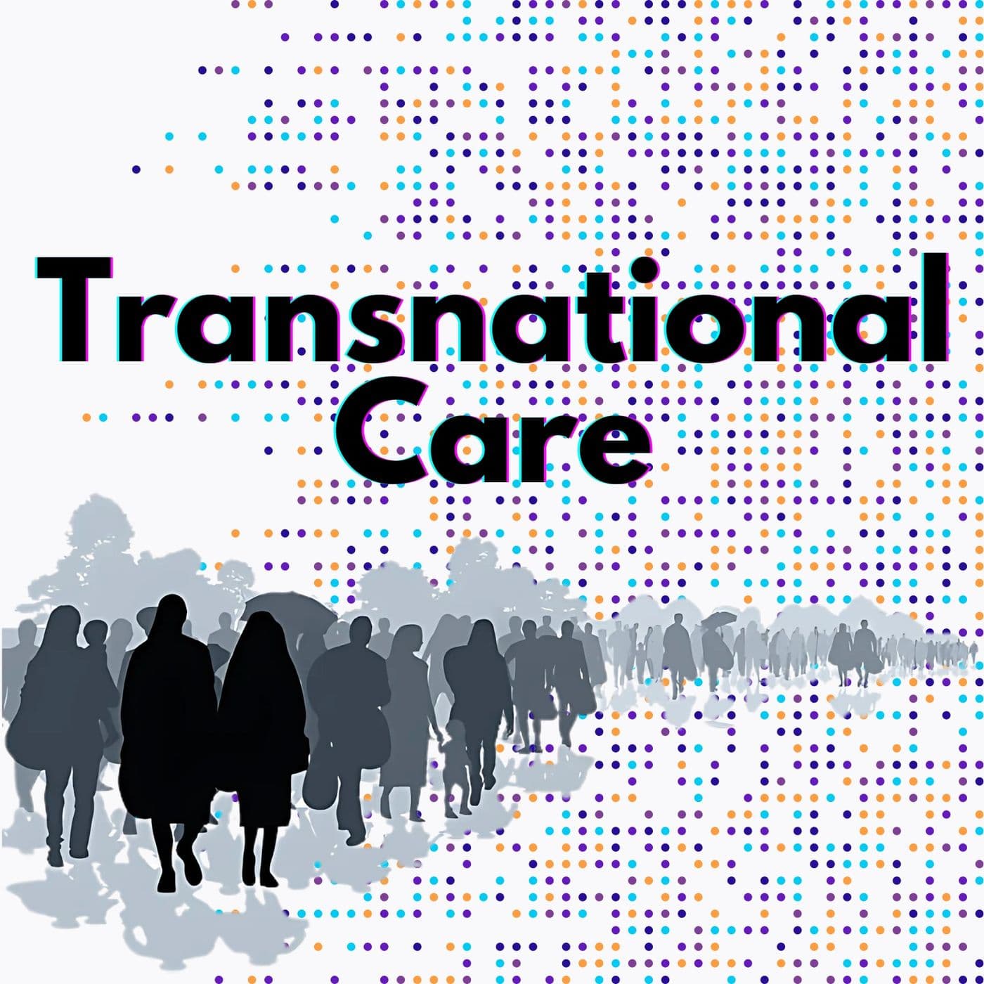 Transnational Care - Podcasts