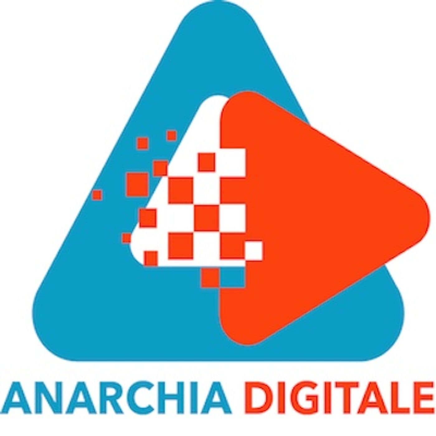 Anarchia Digitale - Podcasts