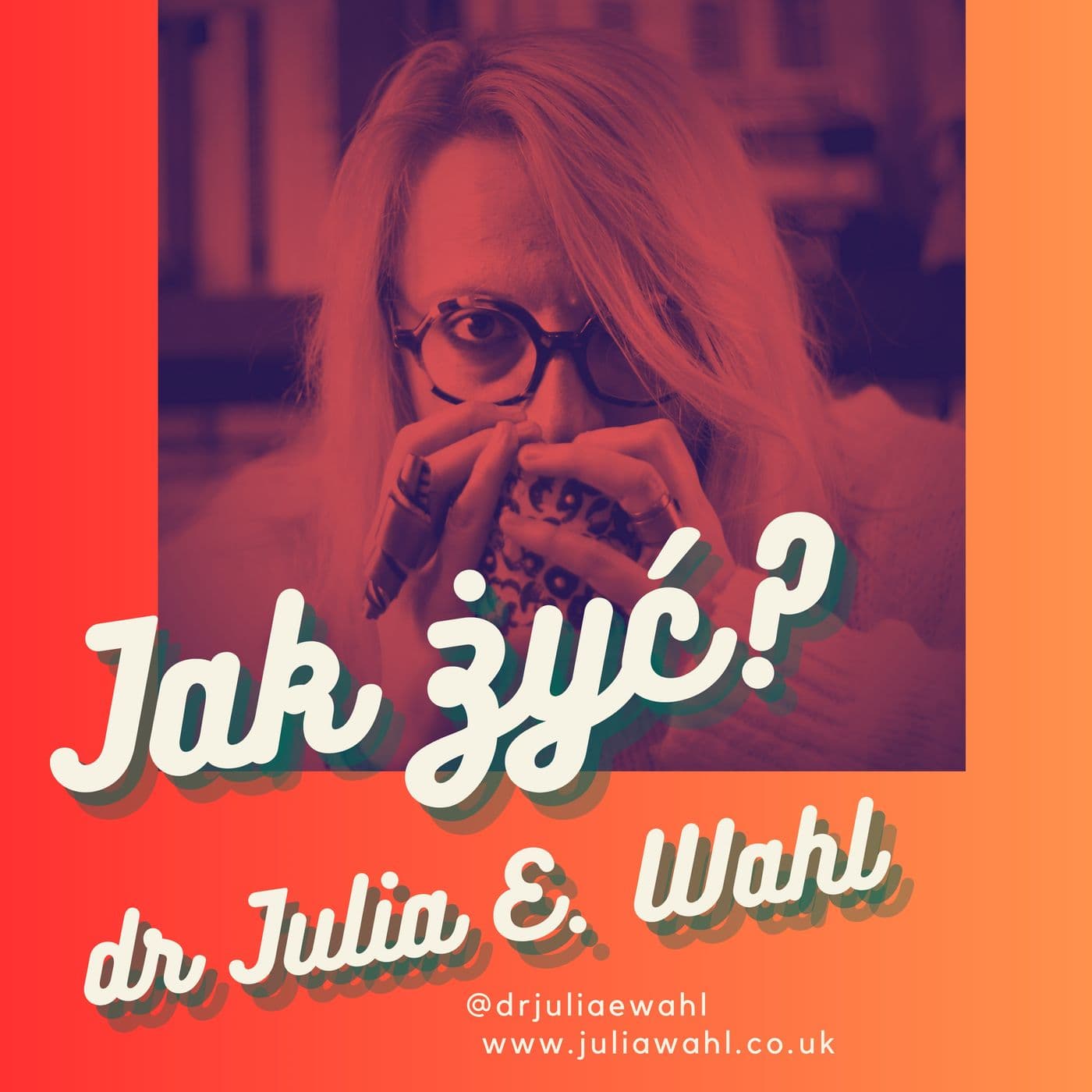 Jak żyć - Podcasts
