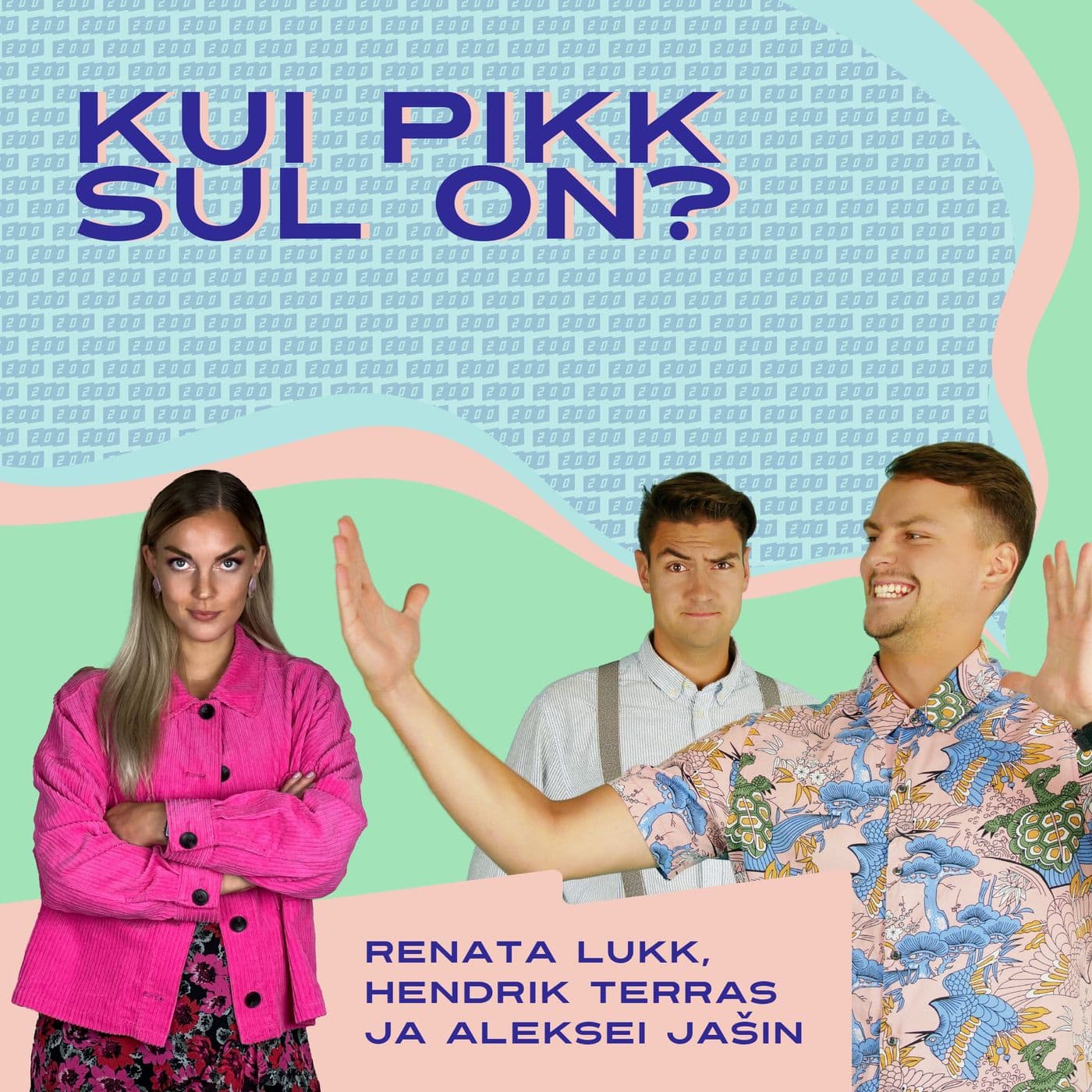 Kui pikk sul on? - Podcasts