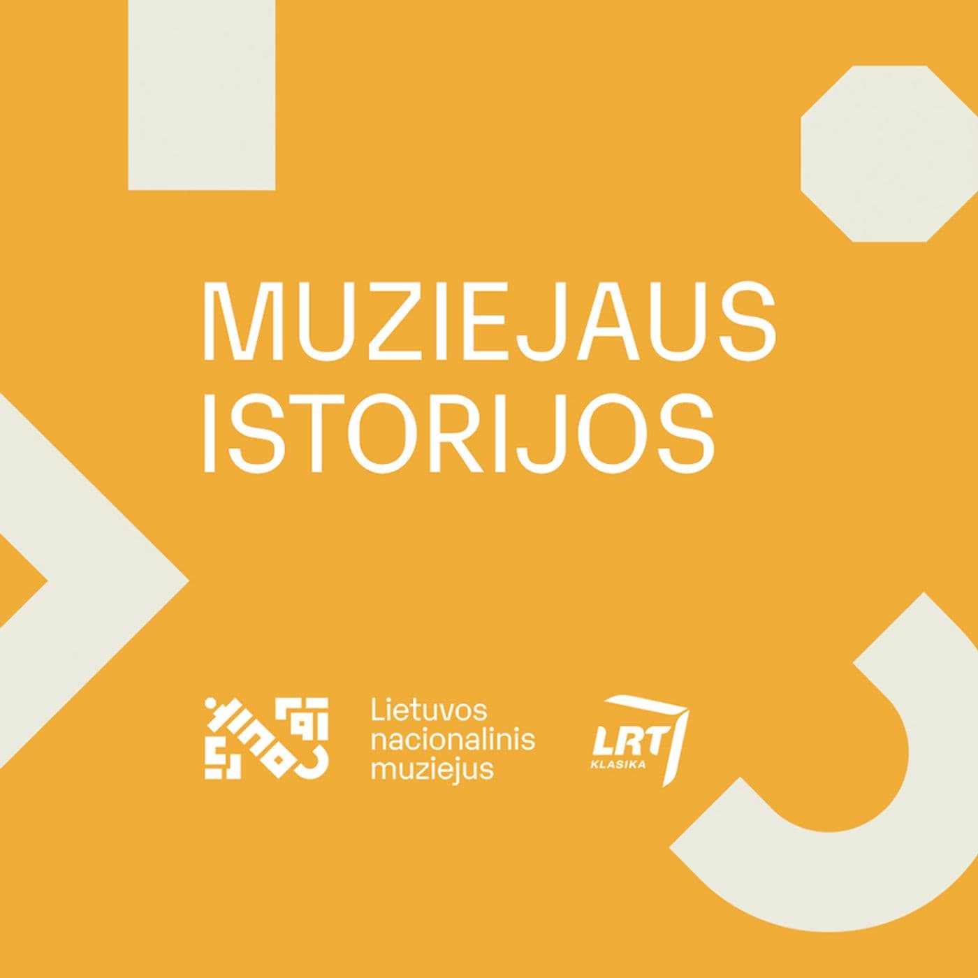 Muziejaus istorijos - Podcasts