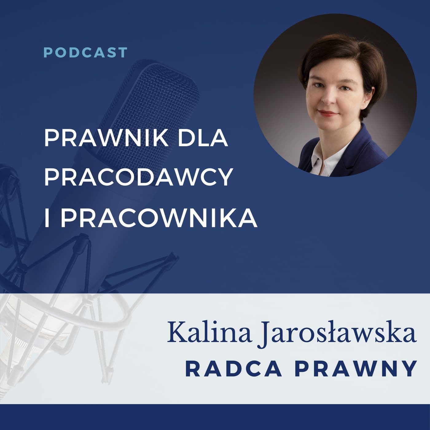 Prawnik dla pracodawcy i pracownika - Podcasts