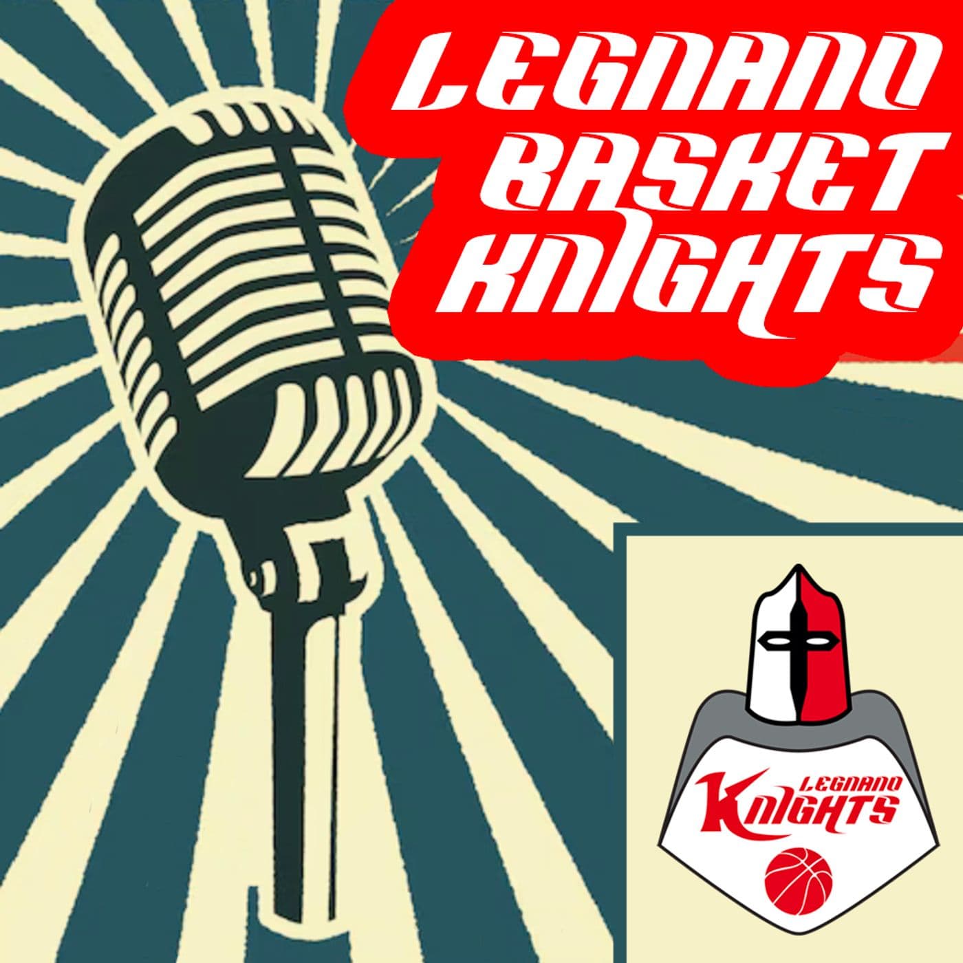 Legnano Basket Knights - Podcasts