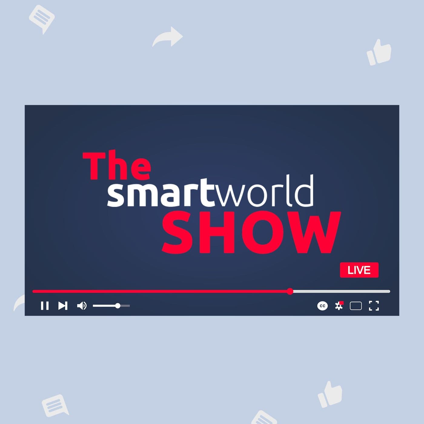 The SmartWorld Show - Podcasts