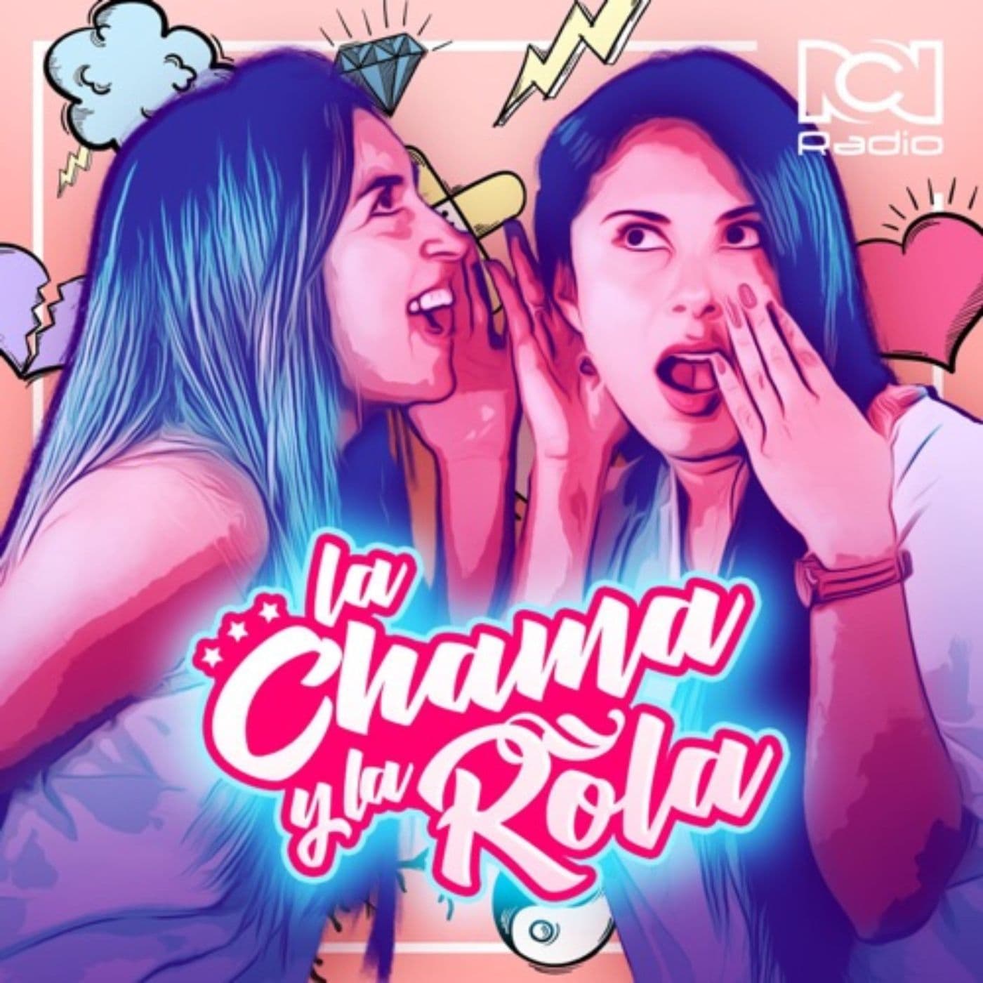 La Chama y la Rola - Podcasts