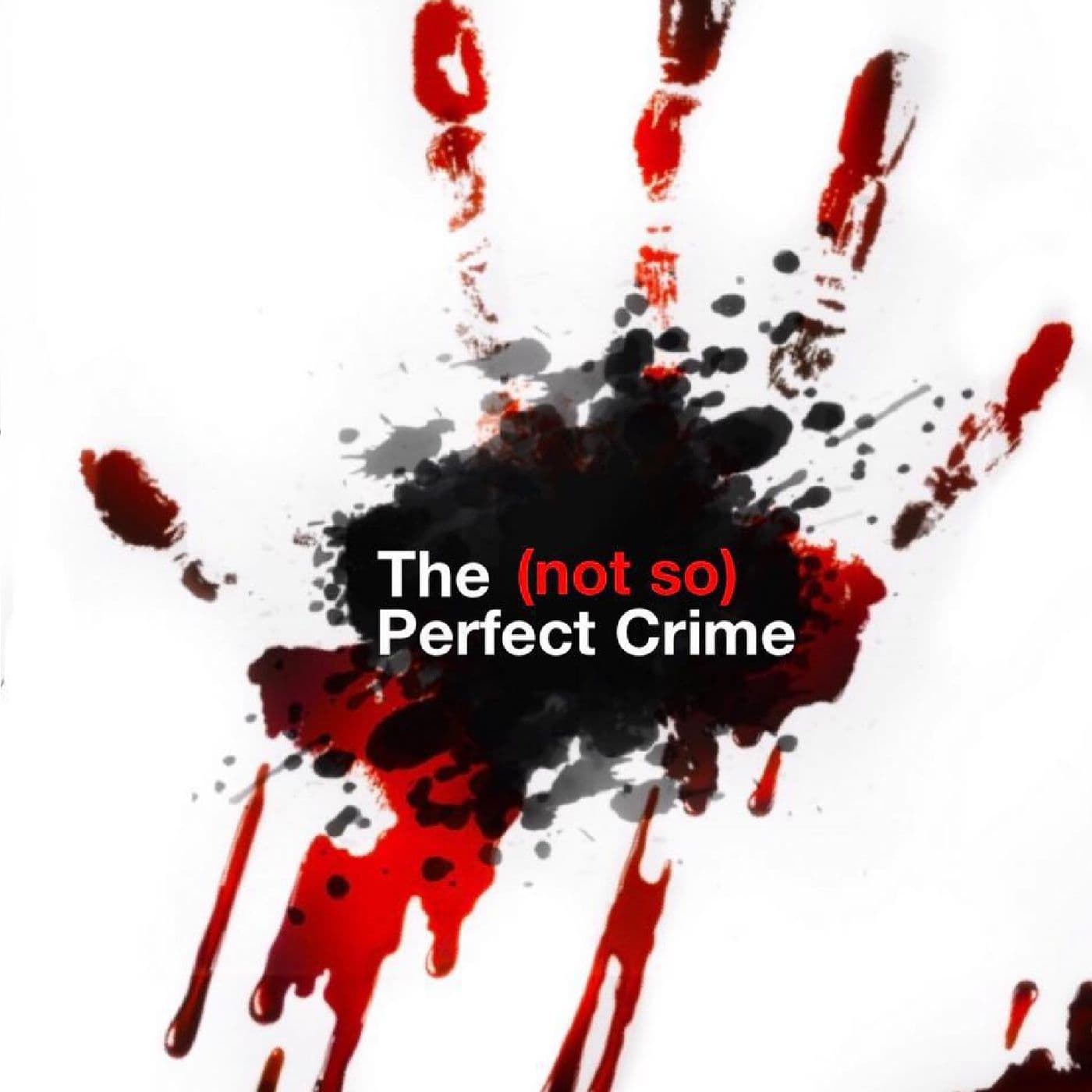 The (not so) Perfect Crime - Podcasts