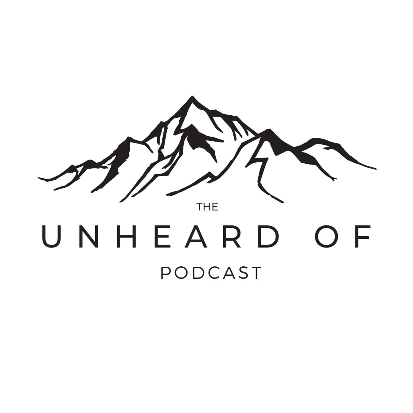 The Unheard Of - Podcasts