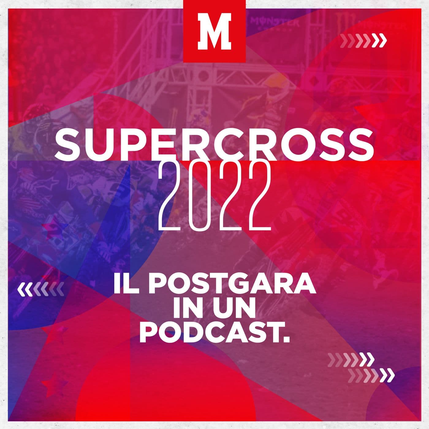 Supercross 2022 - Podcasts
