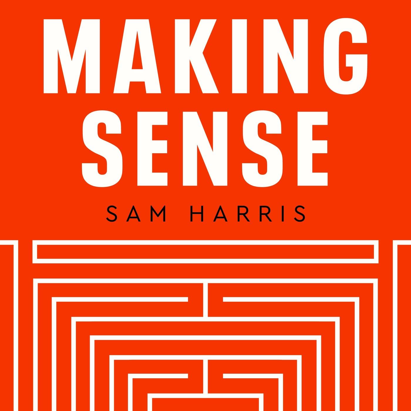 Making Sense with Sam Harris - Subscriber Content - Podcasts