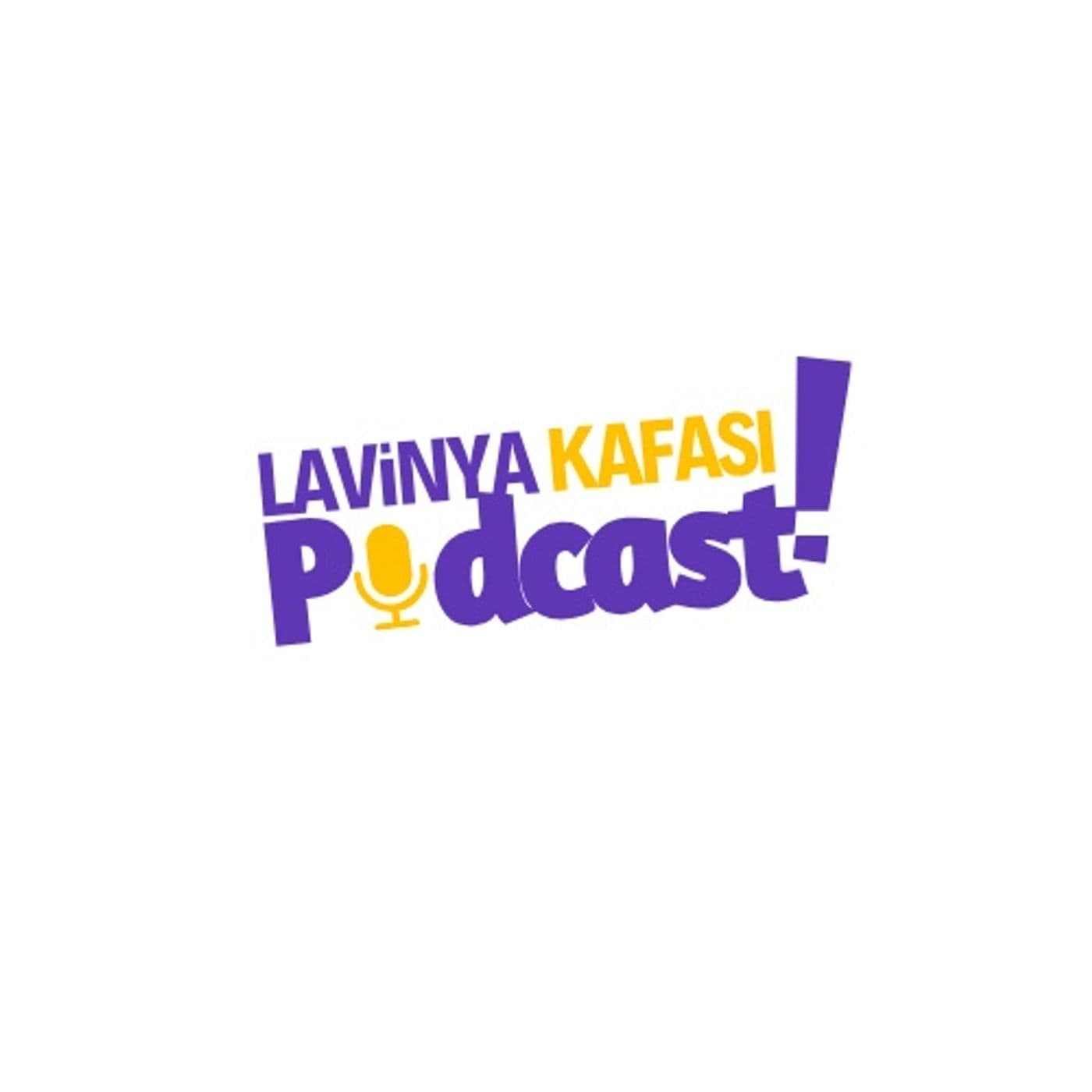 Lavinya Kafası - Podcasts