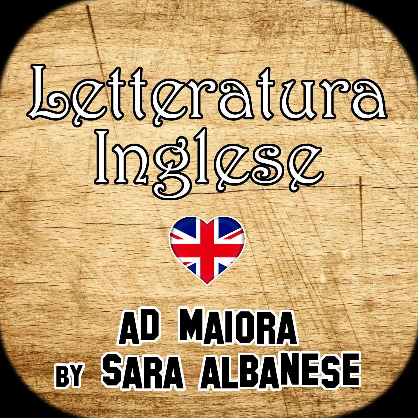 Ad Maiora - Letteratura Inglese - Podcasts