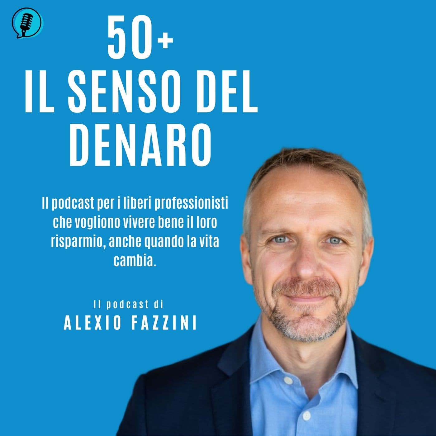 50+ Il senso del denaro - Podcasts