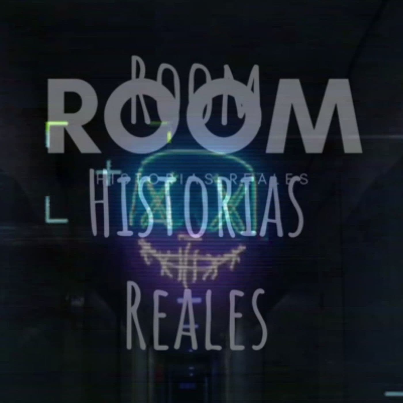 Room Historias Reales 🥶😱 - Podcasts