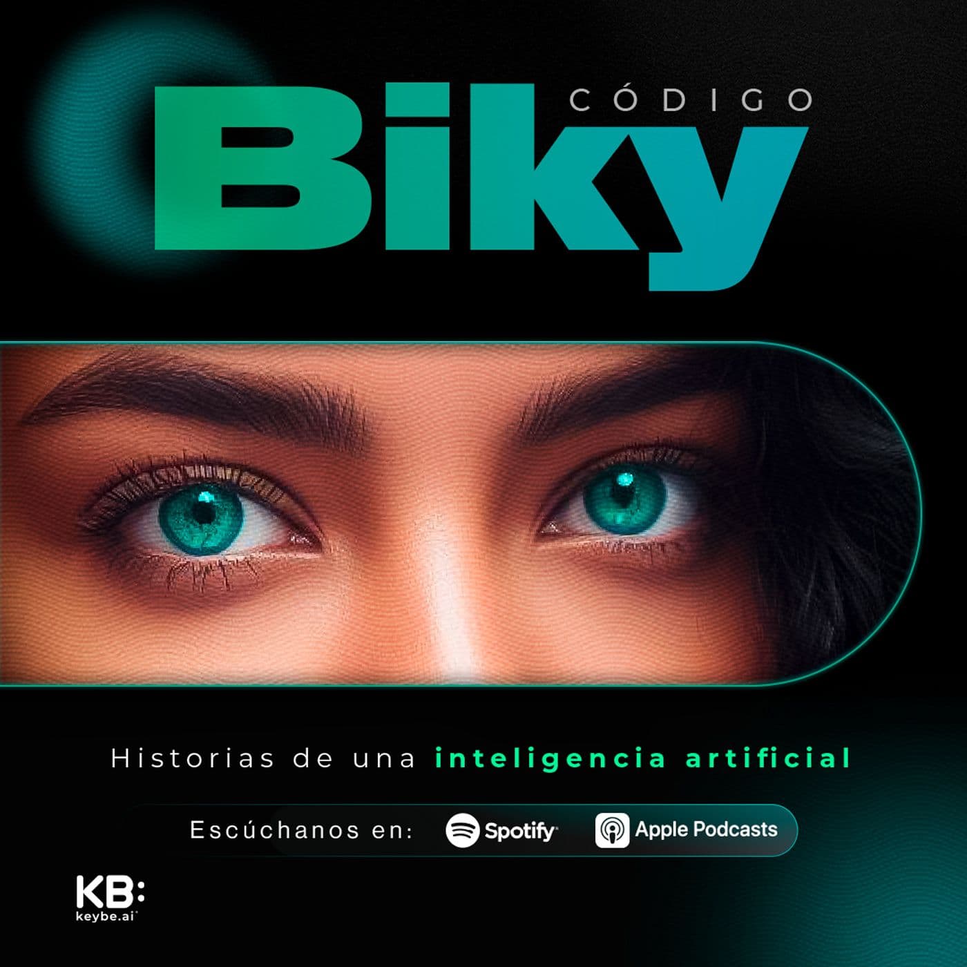 Código Biky: historias de una inteligencia artificial - Podcasts