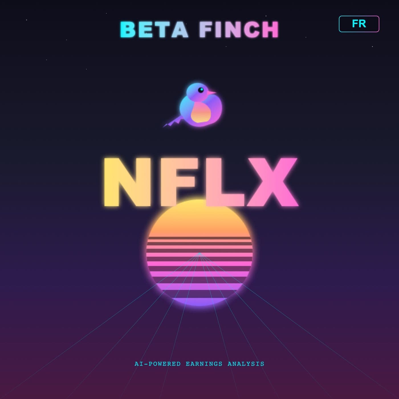 Beta Finch - Netflix - NFLX - FR - Podcasts