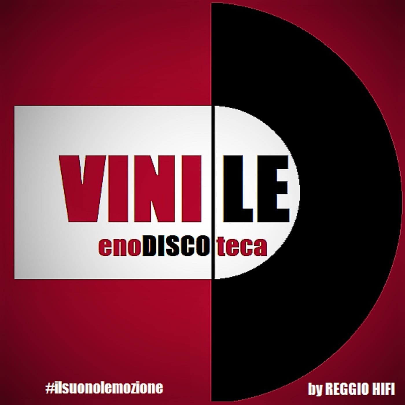 Vinile - enoDISCOteca - Podcasts