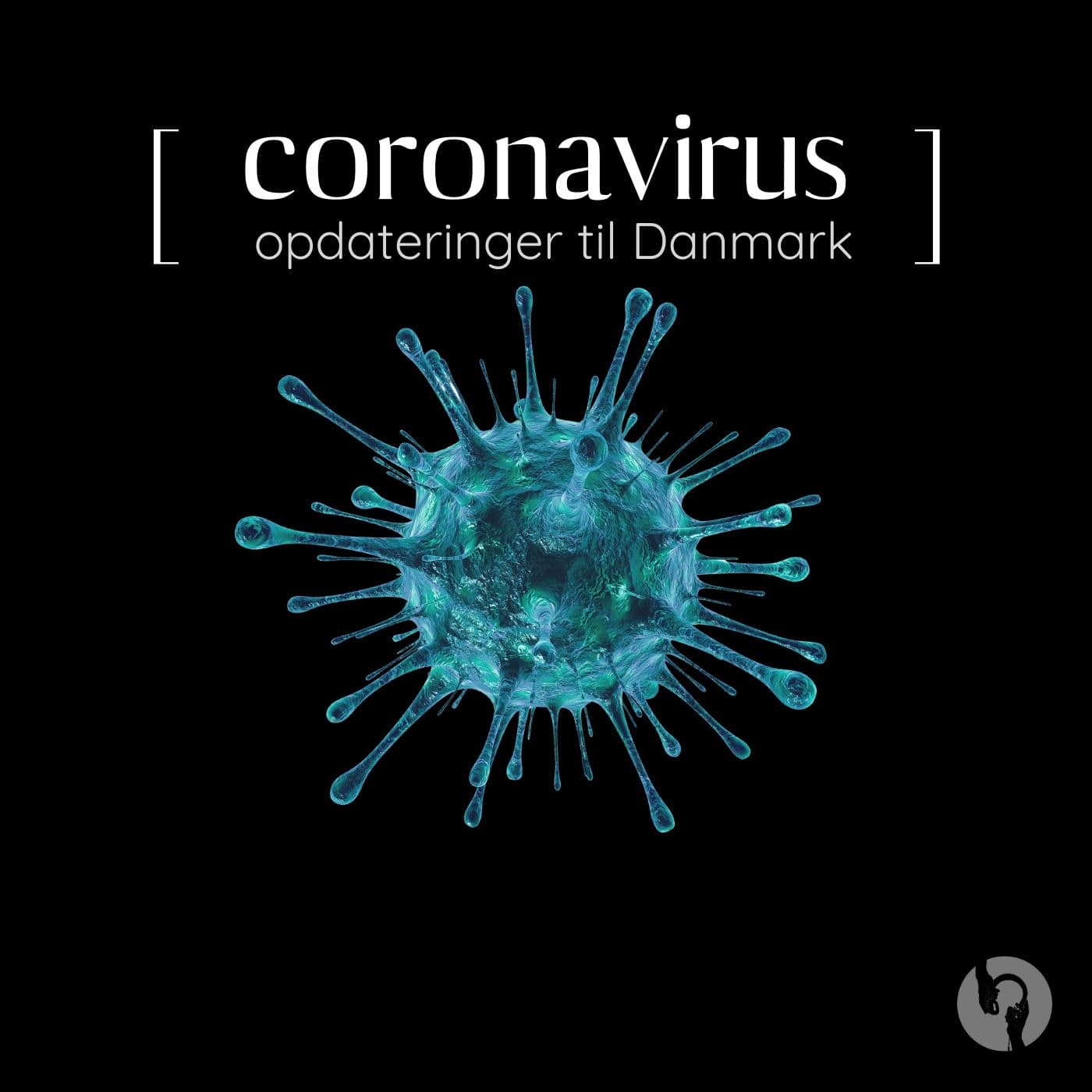 Coronavirus i Danmark - Podcasts