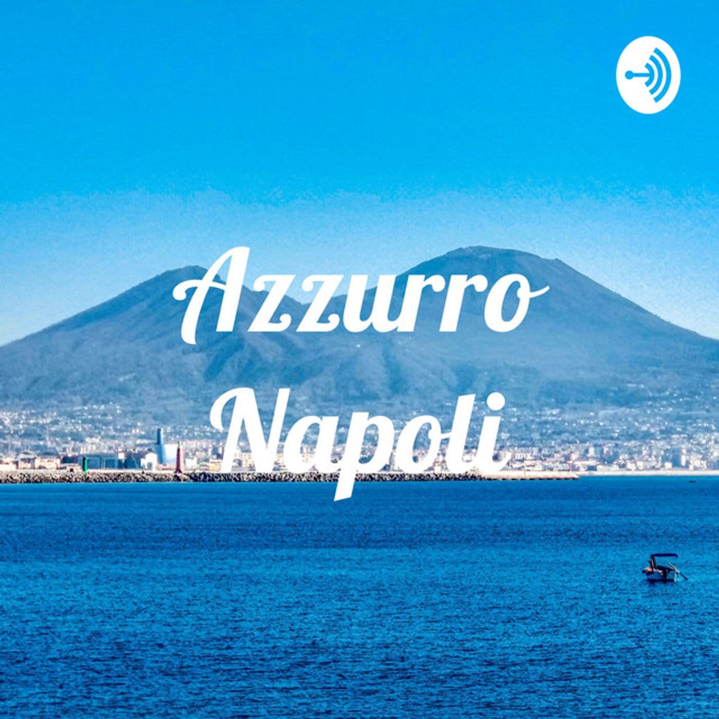 Azzurro Napoli - Podcasts