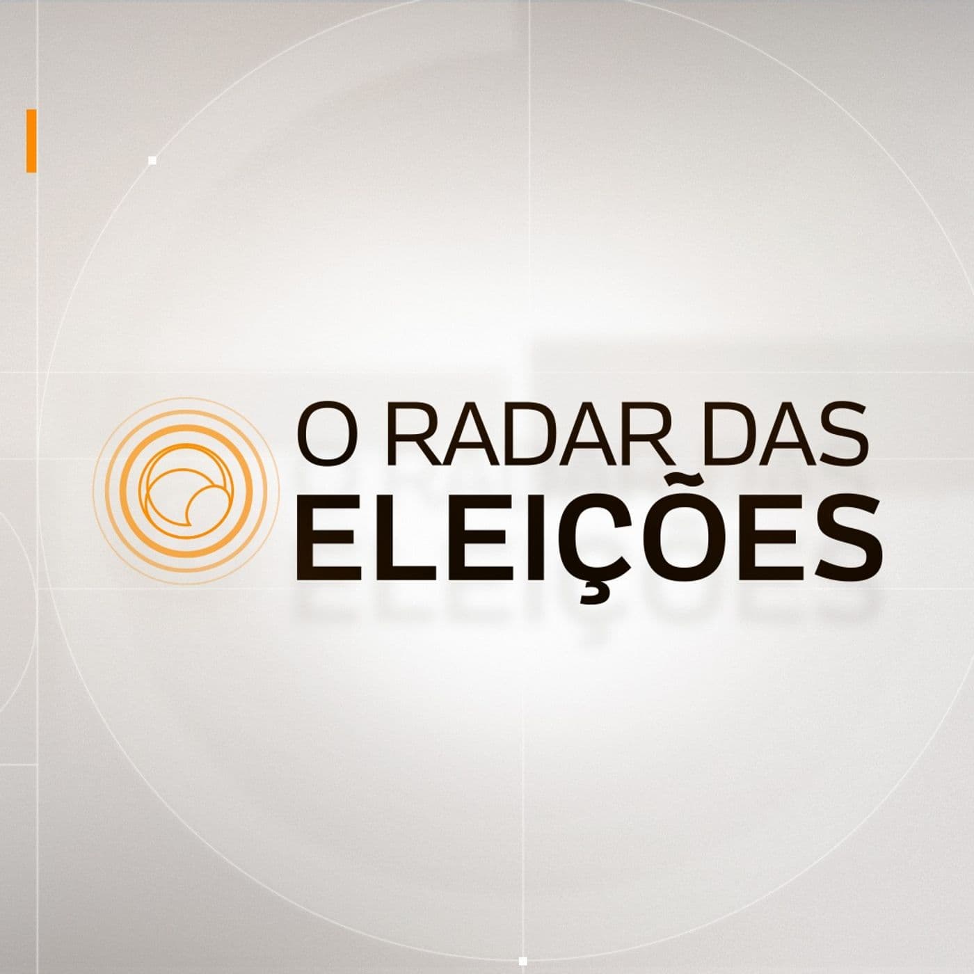 O Radar das Eleições - Podcasts