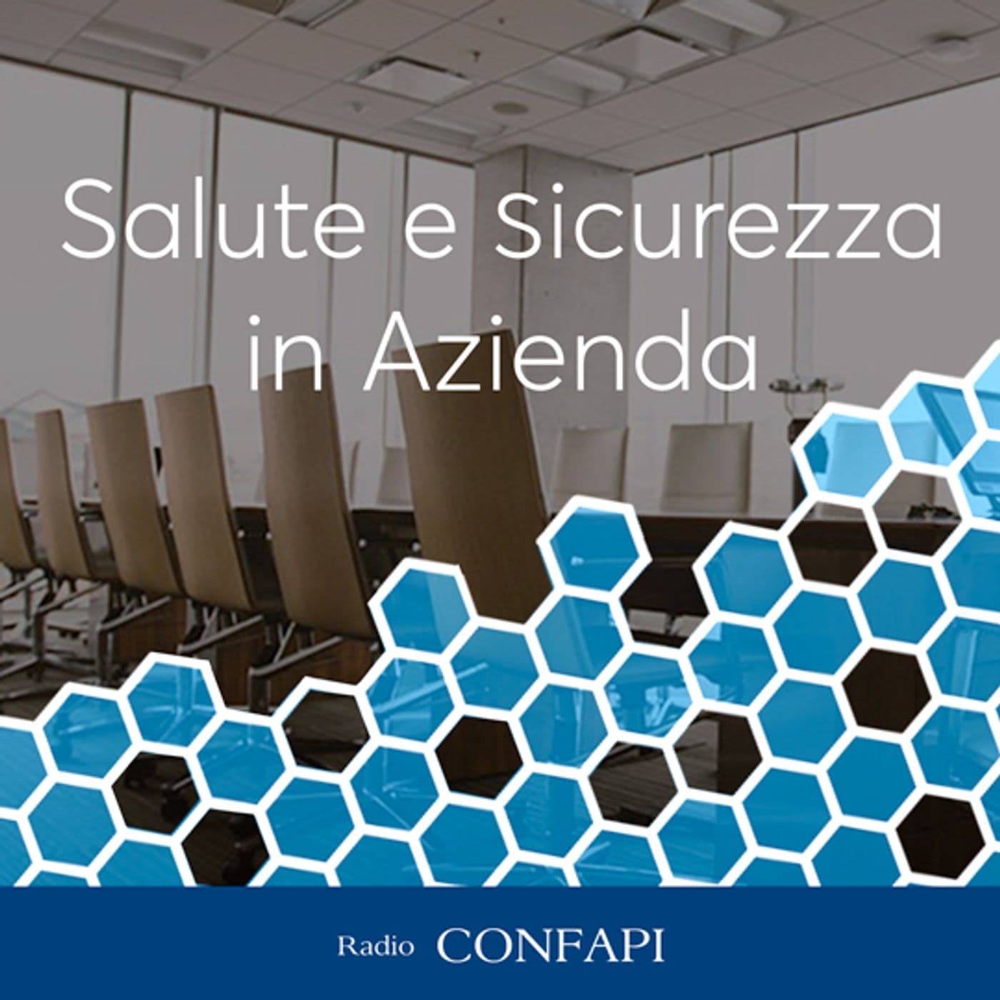 Salute e Sicurezza In Azienda - Podcasts