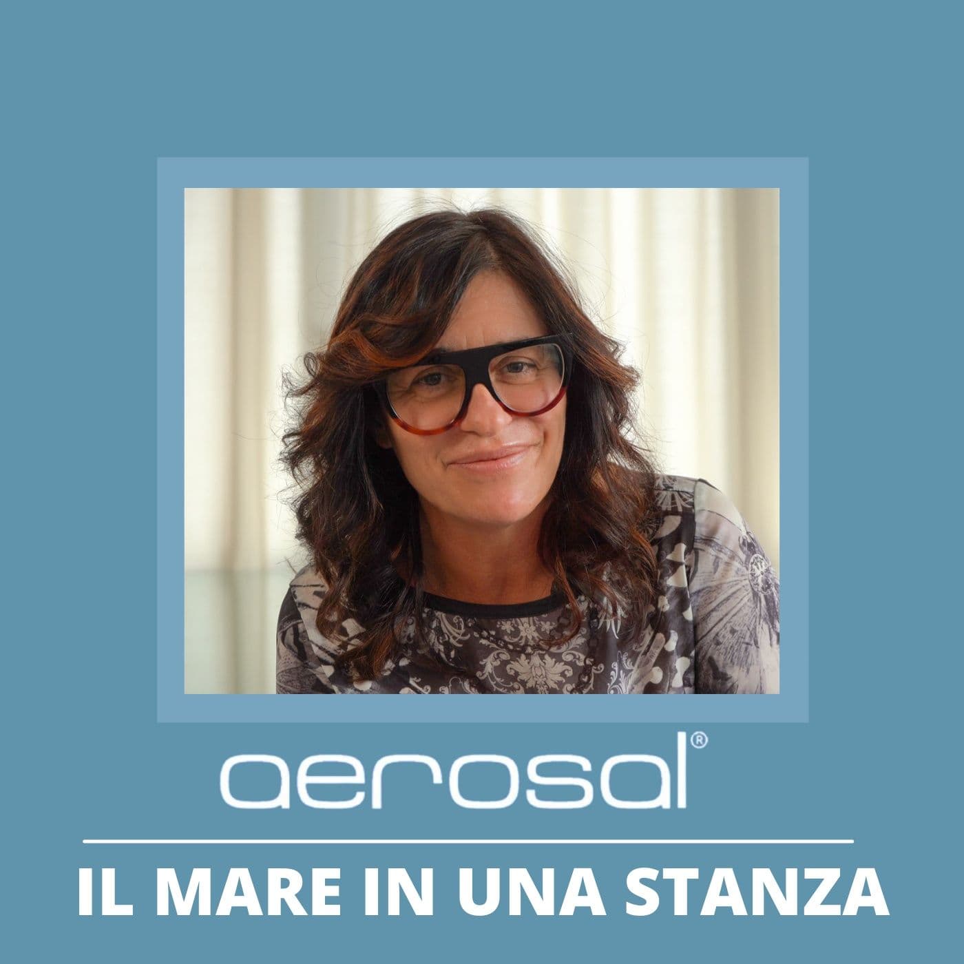 Aerosal il mare in una stanza - Podcasts
