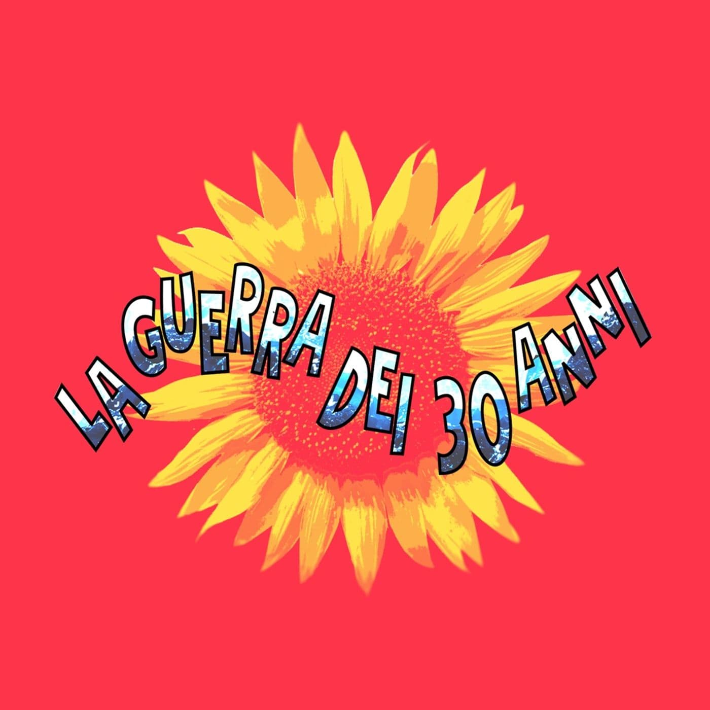 La Guerra dei 30 Anni - Podcasts