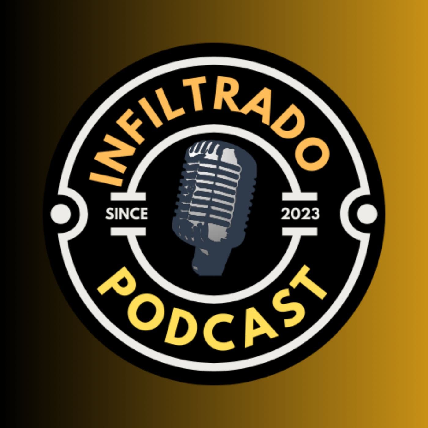 INFILTRADO PODCAST - Podcasts