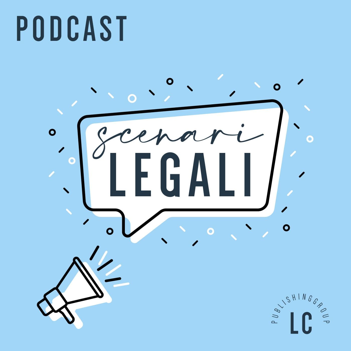 Scenari Legali - Podcasts