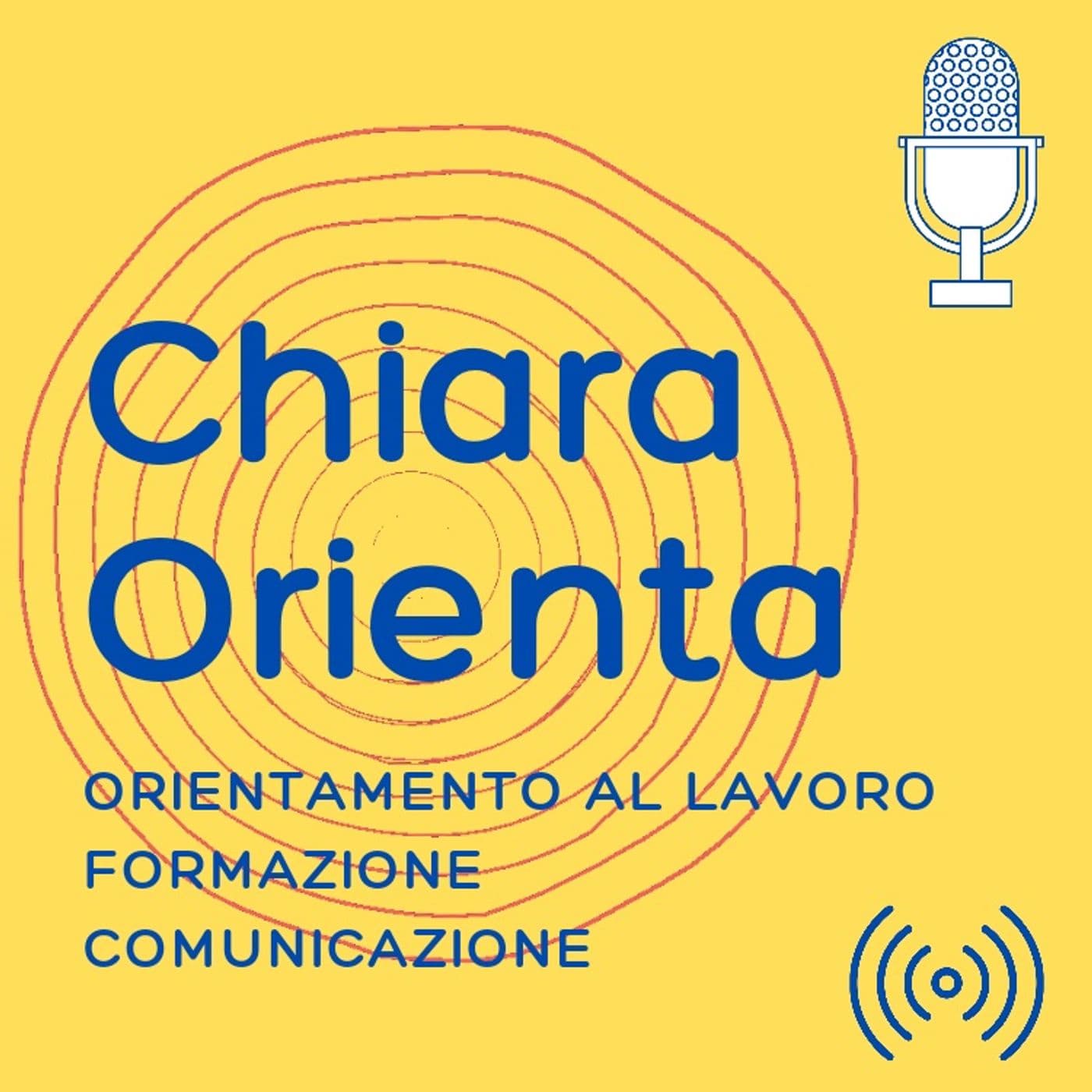 ChiaraOrienta - Orientamento al lavoro - Podcasts