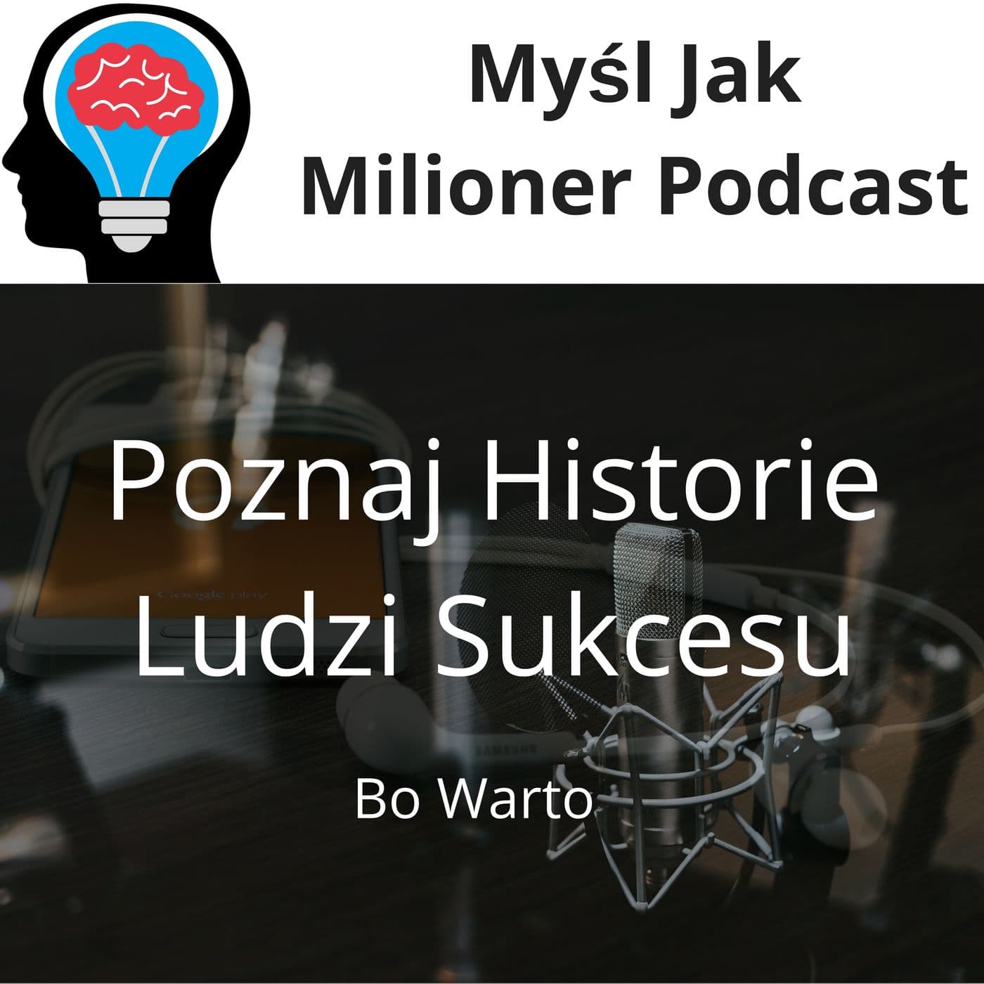 Myśl Jak Milioner - Podcasts