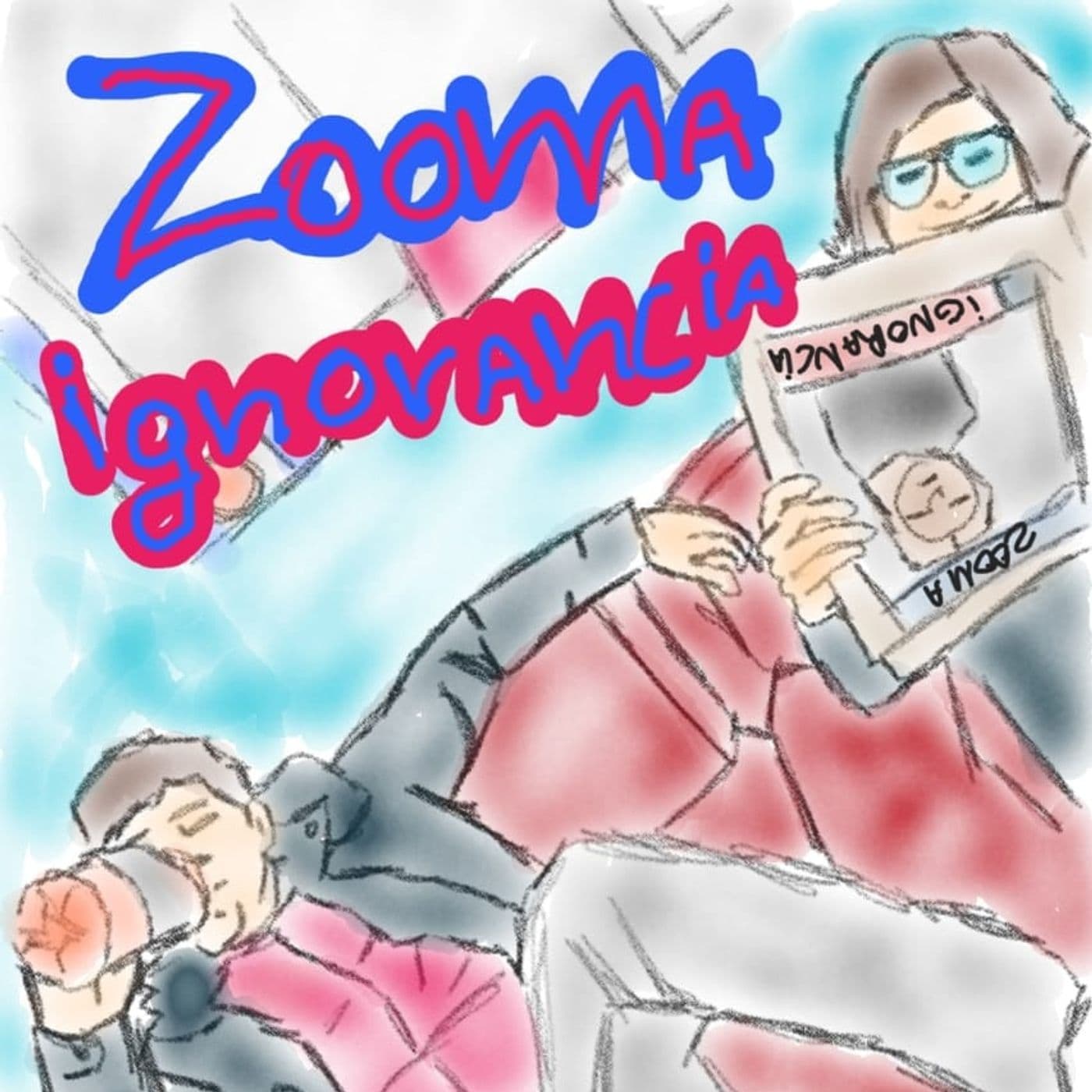 Zooma Ignorancia - Podcasts