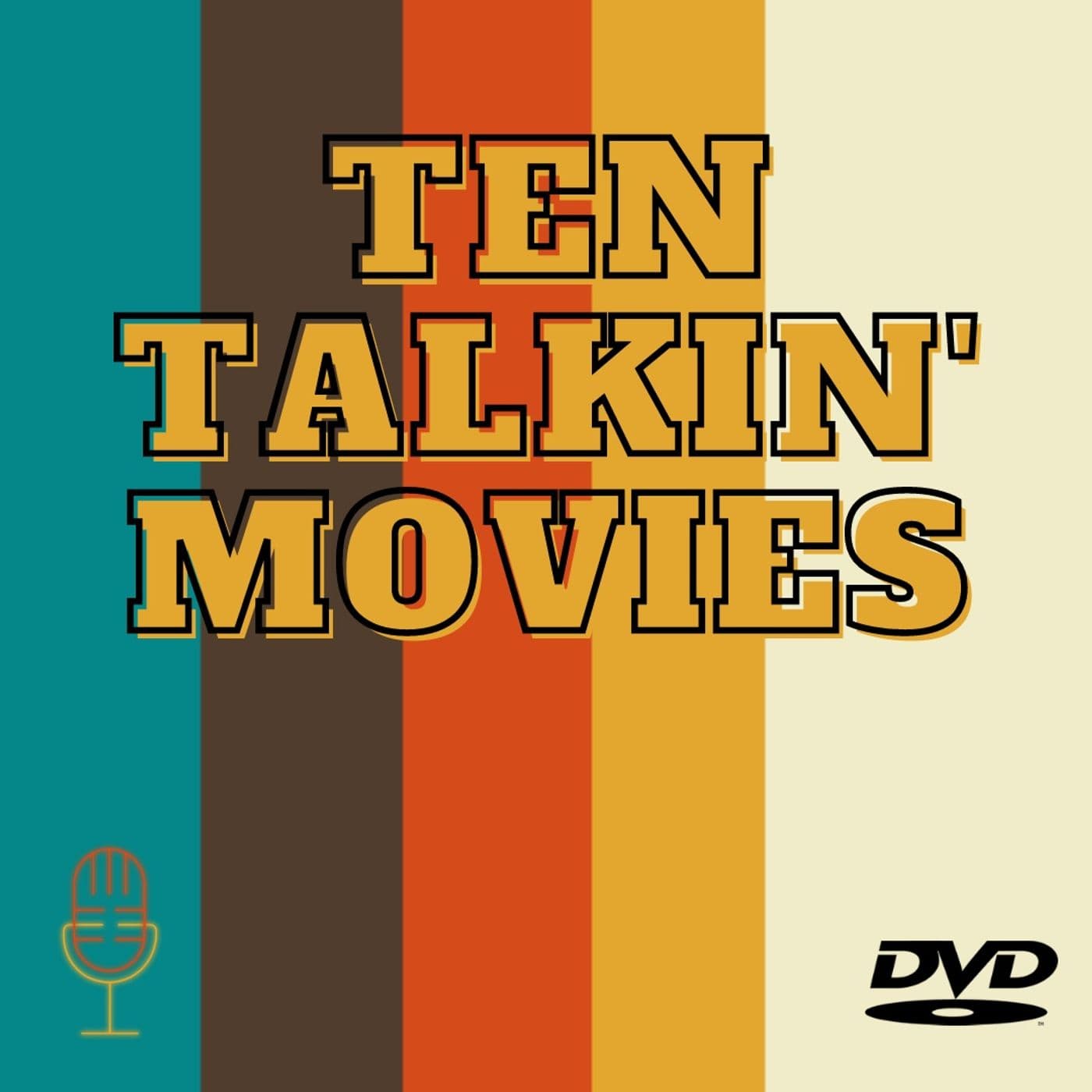 Ten Talkin' Movies - Podcasts