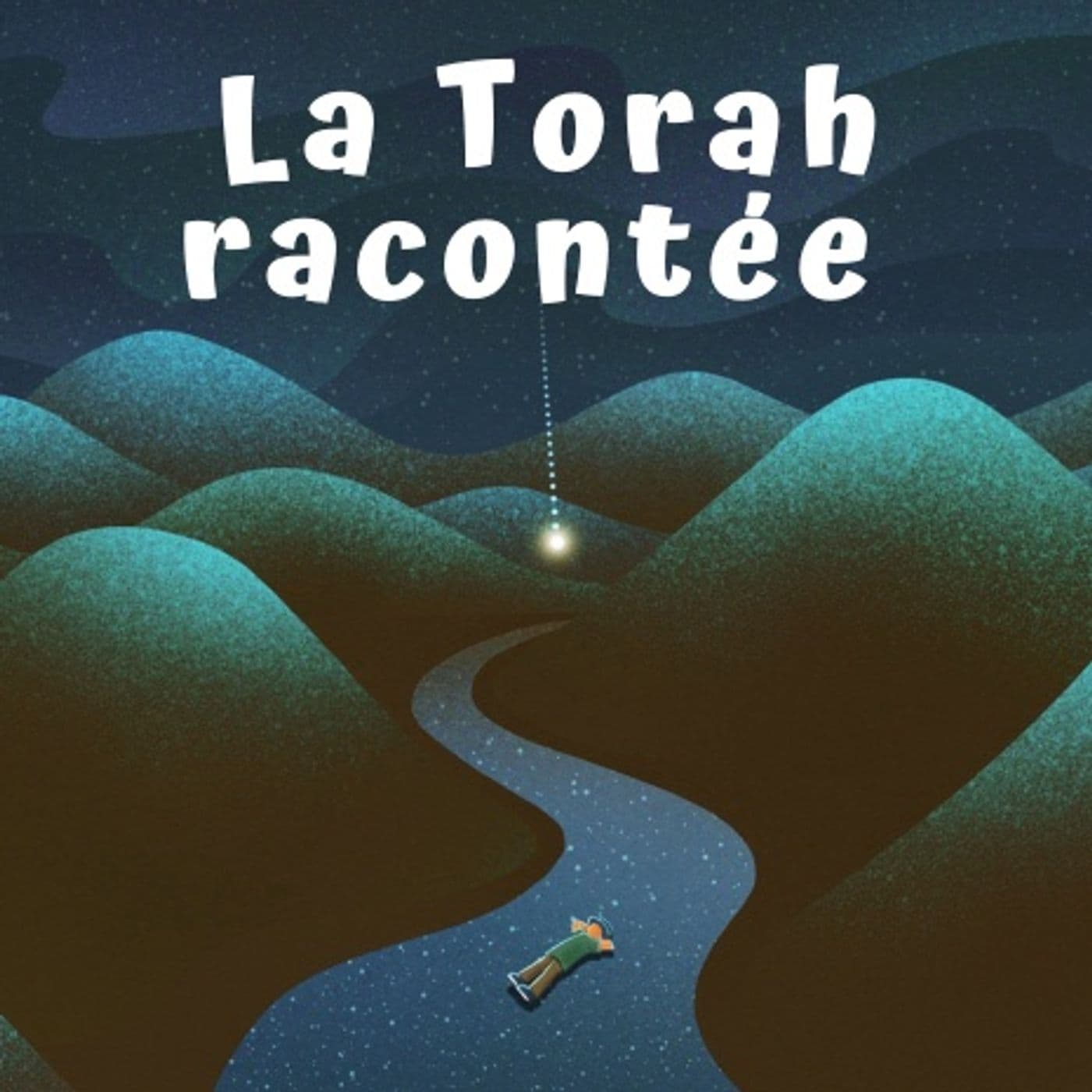La Torah racontée - Podcasts