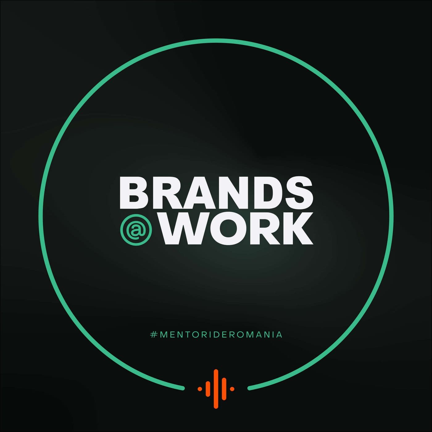 Brands at Work - Podcasts