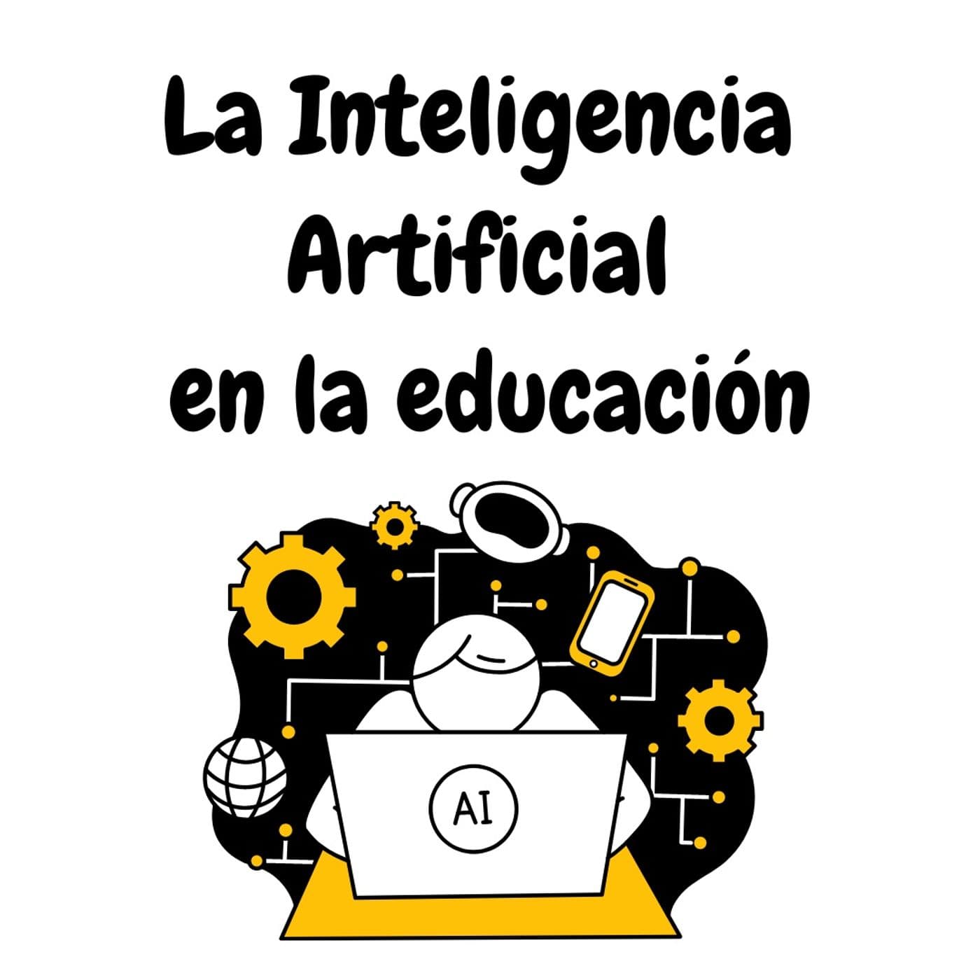 Inteligencia artificial en la educación - Podcasts