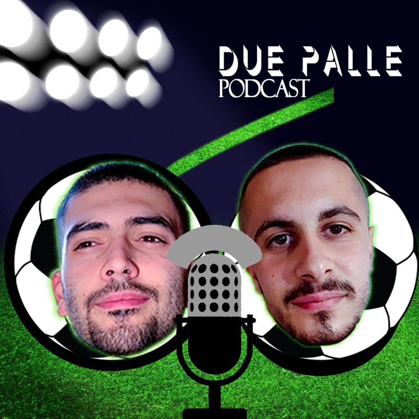 Due Palle - Fantacalcio - Podcasts