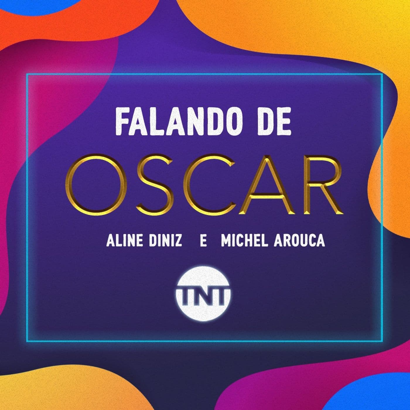 Falando de Oscar - TNT Brasil - Podcasts