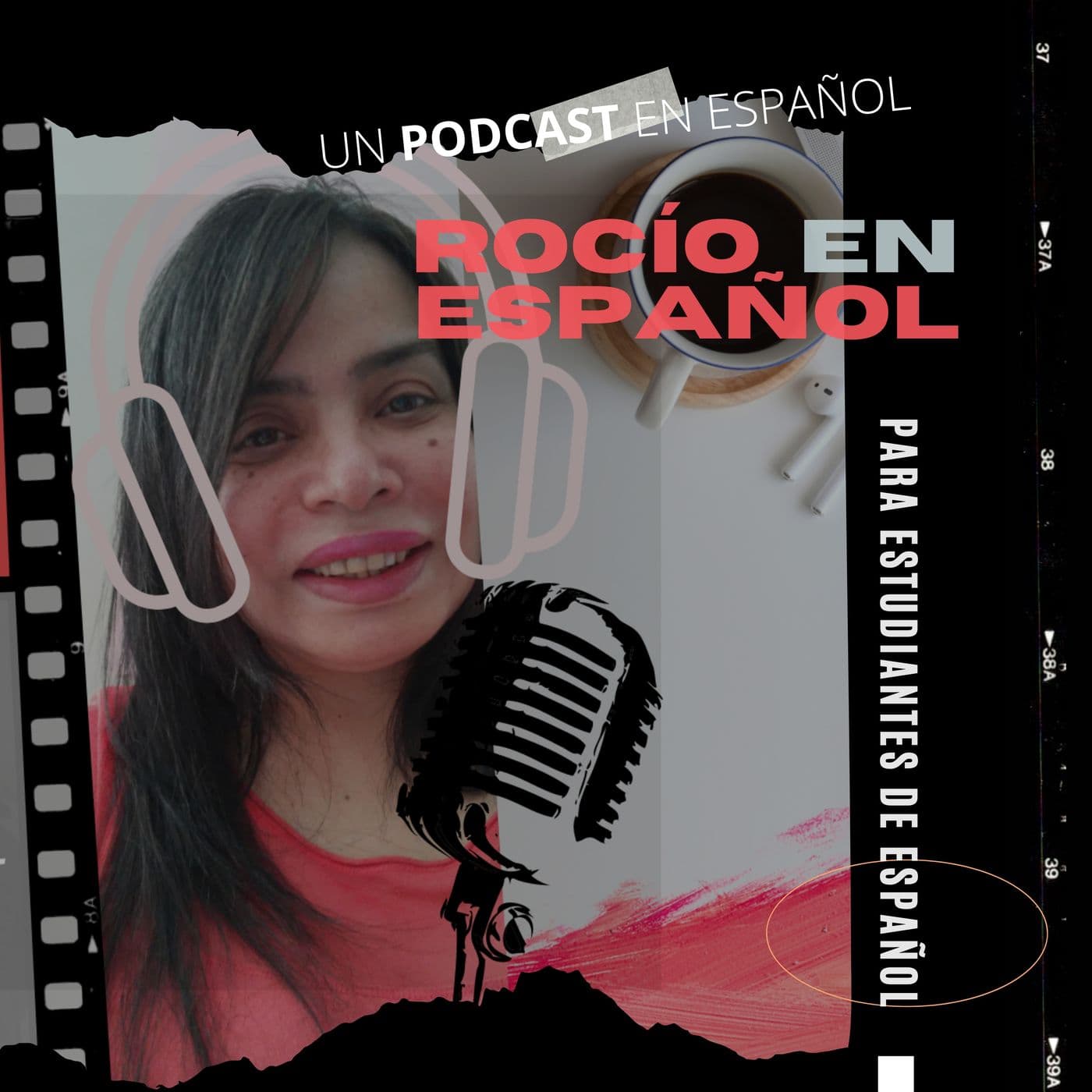 El Podcast de Rocío en Español para aprender español - Podcasts