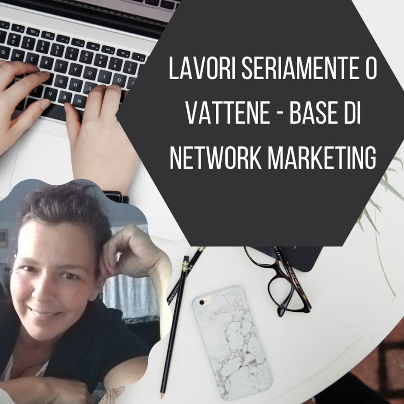 Basi di network marketing - Podcasts
