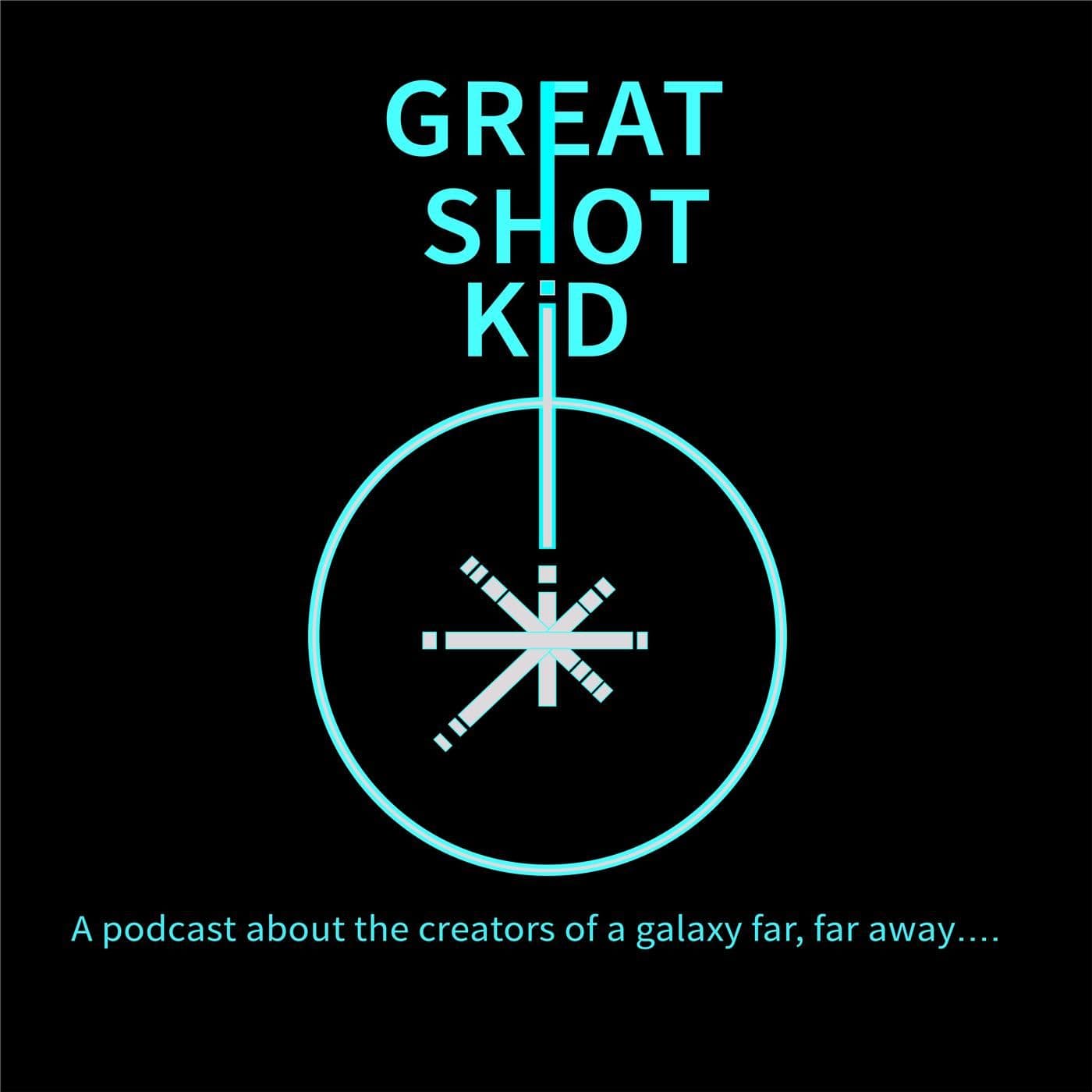 Great Shot, Kid! - Podcasts