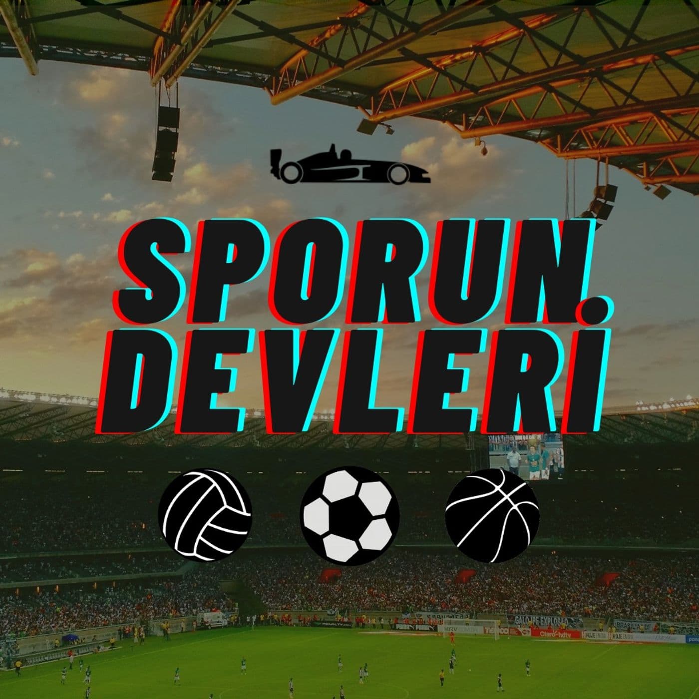 Sporun Devleri - Podcasts