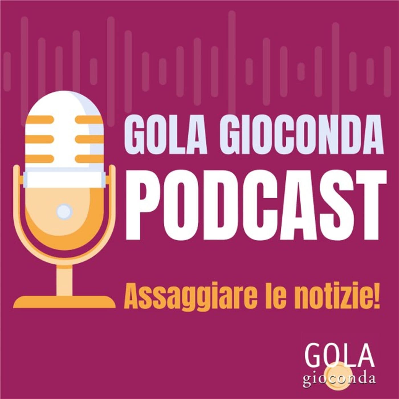 Gola Gioconda Podcast - Podcasts