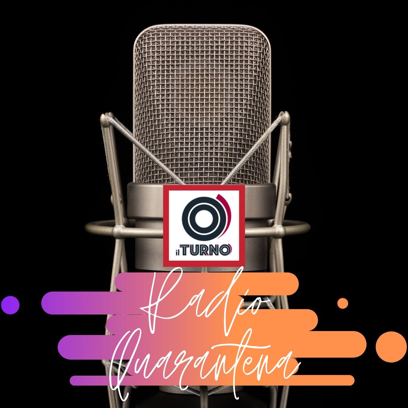 TurnON: Radio Quarantena - Podcasts
