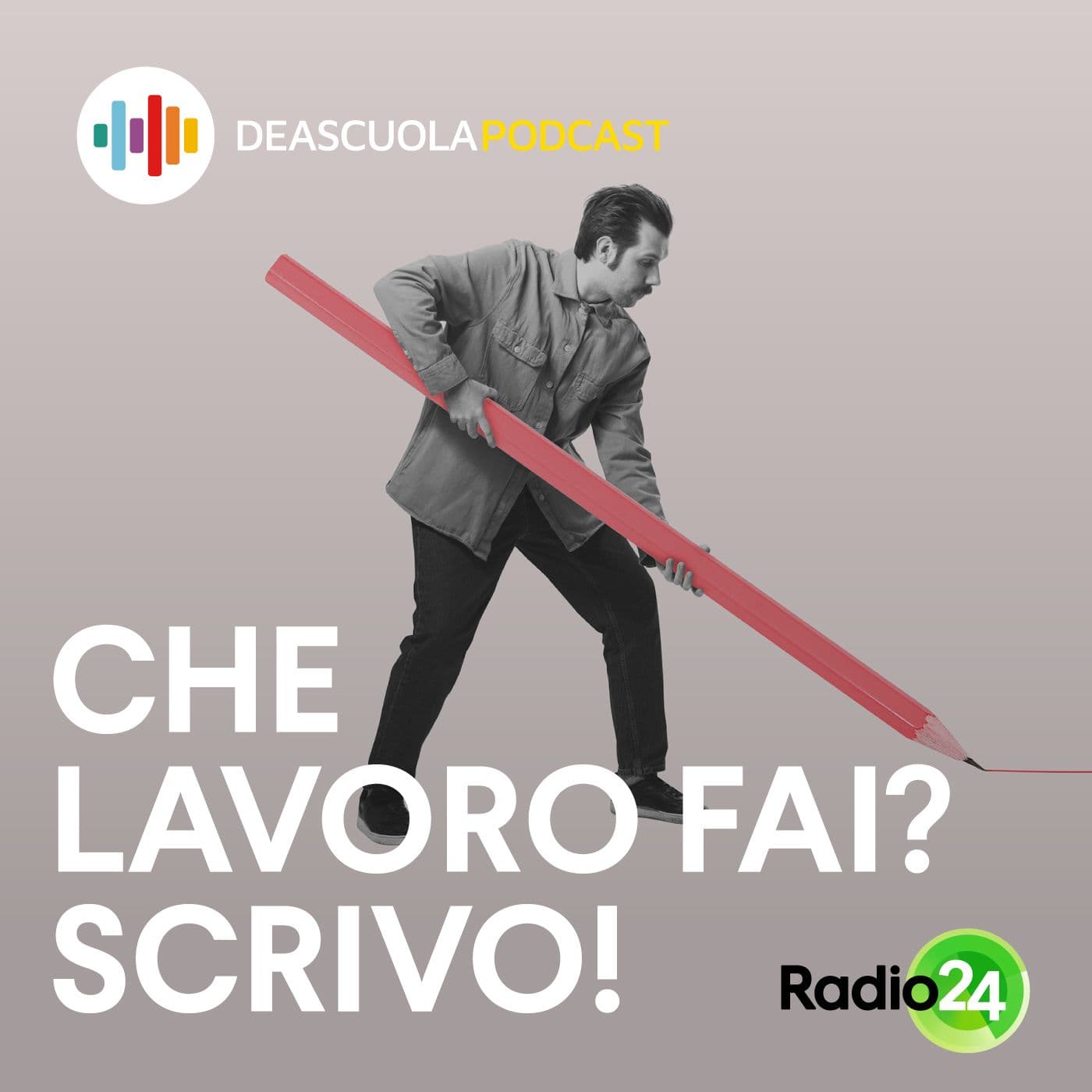 Che lavoro fai? Scrivo! - Podcasts