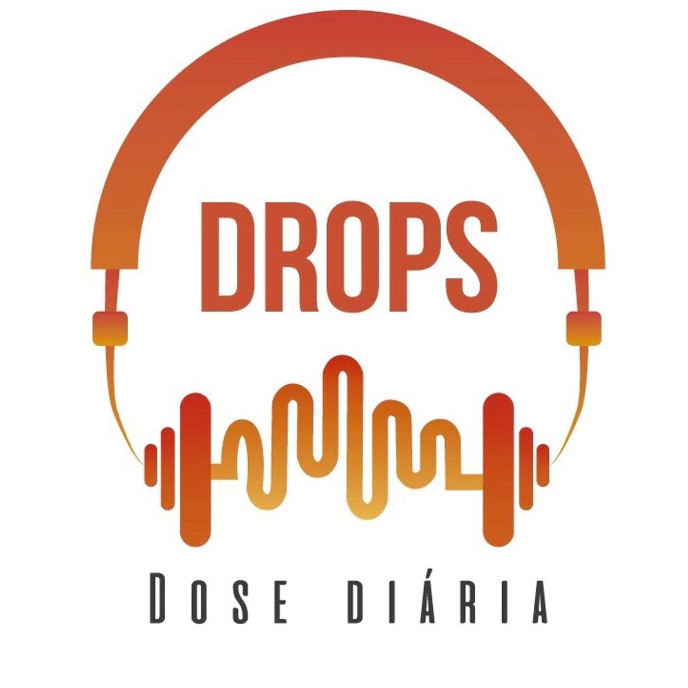 Drops -Dose Diária - Podcasts